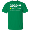2020 Muy Malo T-Shirt